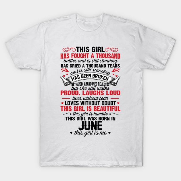 This Girl Was Born In June T-Shirt by xylalevans